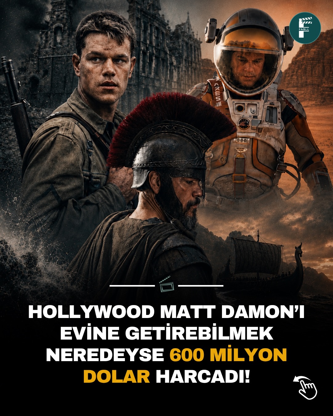 Hollywood, Matt Damon’ evine getirebilmek için neredeyse 600 Milyon dolar harcadı